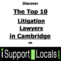 who is the best litigation lawyer in Cambridge